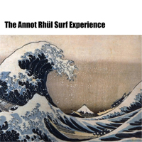 Annot Rhul - The Annot Rhul Surf Experience (EP)