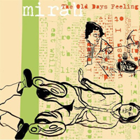 Mirah (USA) - The Old Days Feeling