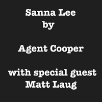 Agent Cooper (USA) - Sanna Lee (Single)