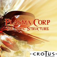 Plasma Corp (HRV) - The Soul Structure (EP)