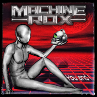 Machine Rox - You And I (Single)