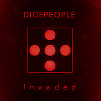 Dicepeople - Invaded