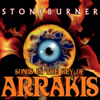 Stoneburner (USA, MD) - Songs In The Key Of Arrakis