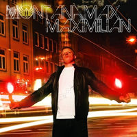 MontanaMax - Maximilian