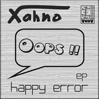 Xahno (MEX) - Happy Error (EP)