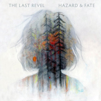Last Revel - Hazard & Fate