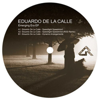 Eduardo De La Calle - Emerging Era (EP)