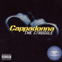 Cappadonna - The Struggle