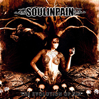 Soulinpain - The Evolution Of Sin