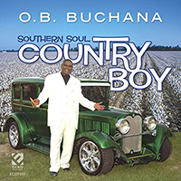 O.B. Buchana - Southern Soul Country Boy