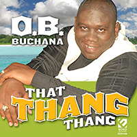 O.B. Buchana - That Thang Thang