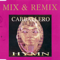 Cabballero - Hymn (Mix & Remix) [EP]