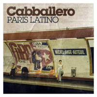Cabballero - Paris Latino (Remixes) [EP]