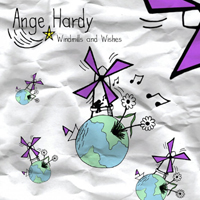 Hardy, Ange - Windmills and wishes