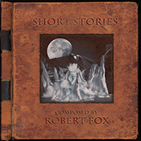 Fox, Robert - Short Stories