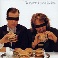 Triumvirat - Russian Roulette (Remastered 1993)