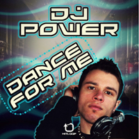 Dj Power (ITA) - Dance for Me (EP)