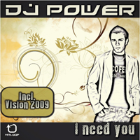 Dj Power (ITA) - I Need You (EP)