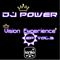 Dj Power (ITA) - Vision Experience, Vol. 3 (EP)