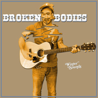 Winter Sounds - Broken Bodies (Single)