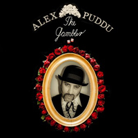 Alex Puddu (DNK) - The Gambler