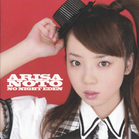 Arisa Noto - No Night Eden (EP)