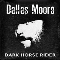 Moore, Dallas - Dark Horse Rider