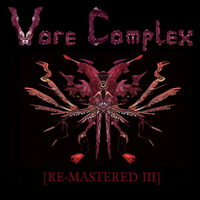 Vore Complex - [Re-Mastered III]
