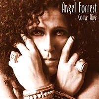 Angel Forrest - Come Alive