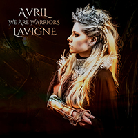 Avril Lavigne - We Are Warriors (Single)