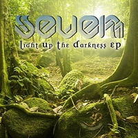 Seven11 - Light Up The Darkness (EP)