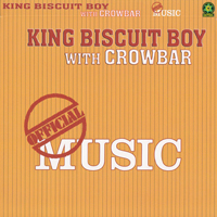 Crowbar (CAN) - Official Music (King Biscuit Boy With Crowbar) [Remastered 2008]