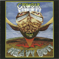 Crowbar (CAN) - Heavy Duty [Remastered 2008]
