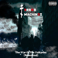 T-Error Machinez - The War of the Valkyries (Reworked)