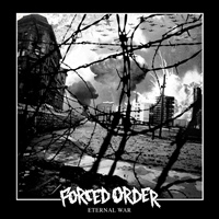 Forced Order - Eternal War (EP)