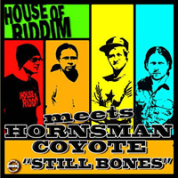 Hornsman Coyote - Still Bones (Single)