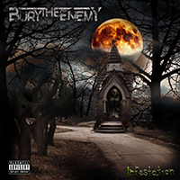 Bury The Enemy - Infestation