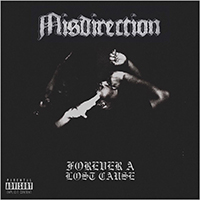 Misdirection - Forever a Lost Cause (EP)
