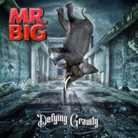 Mr. Big (USA) - Defying Gravity
