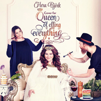 Bjork, Hera - Queen of Effing Everything (Single)