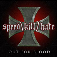 /Speed\Kill/Hate\ - Out For Blood