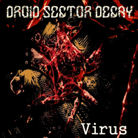 Droid Sector Decay - Virus