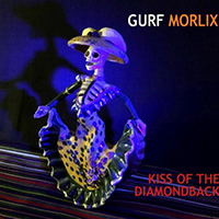 Morlix, Gurf - Kiss Of The Diamondback