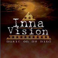 Inna Vision - Music on my Mind