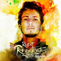 Naaman - Rays of Resistance