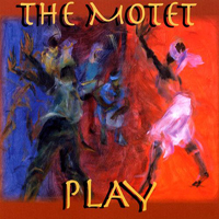 Motet - Play