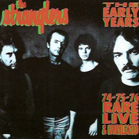 Stranglers - The Early Years '74 '75 '76 - Rare Live & Unreleased