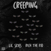 Lil Skies - Creeping (Single)