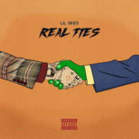 Lil Skies - Real Ties (Single)