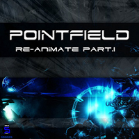Pointfield - Re-Animate, Pt. 1 (EP)